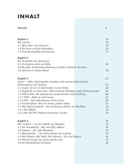 Creme Eis Buch, Das System