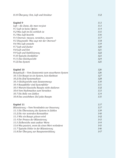 Creme Eis Buch, Das System