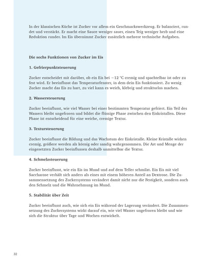 Creme Eis Buch, Das System