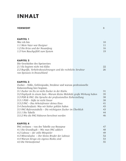 Creme Eis Buch, Das System